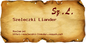 Szeleczki Liander névjegykártya